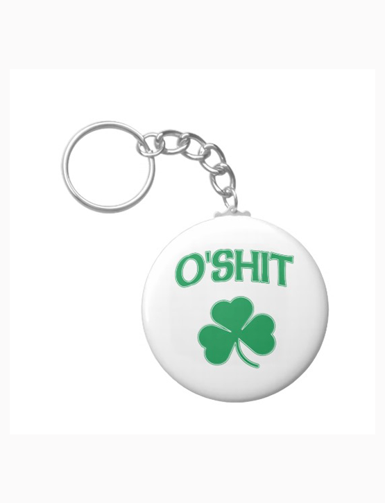 O'Shit Irish Shamrock Keychain